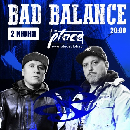 2.06 / Bad Balance / The Place